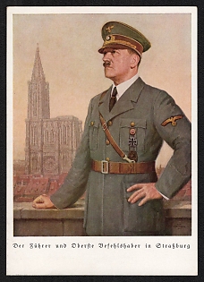 1944 'The Fuhrer and Supreme Commander in Strasbourg' Adolf Hitler Nazi Propaganda Postcard