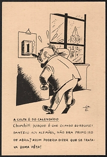 1933-1945 Germany, German Emabassy in Lisbon, Anti-Allies (Anti-Great Britain) Propaganda, 'It’s the Calendar's Blame', WWI Caricature Postcard