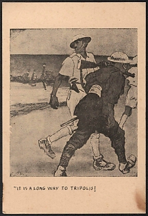 1933-1945 Germany, German Emabassy in Lisbon, Anti-Allies (Anti-Great Britain) Propaganda, 'It is a Long Way to Tripolis!', WWI Caricature Postcard