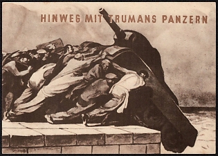 GDR (Germany), Anti-United States Propaganda, 'Get Away with Truman's Tanks', Post War Caricature Postcard