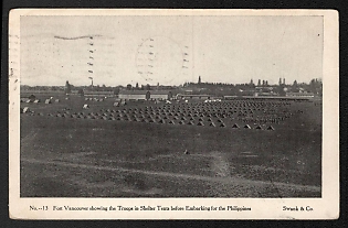 1911 United States 'Fort Vancouver Showing the Troops in Shelter Tents before Embarking for the Philippines' World War I Propaganda Postcard