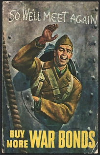 1944 United States 'So Well Meet Again Buy More War Bond's' World War II Propaganda Postcard