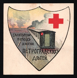 1916 Flag Days, a Hospital Train in the Name of the Children of Petrograd, Believed to be from 1916, Charity Cinderella, Russian Empire