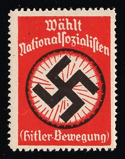 1920-1945 'Vote for National Socialists (Hitler Movement)', Swastika, Nazi Germany Third Reich Propaganda Label Stamp