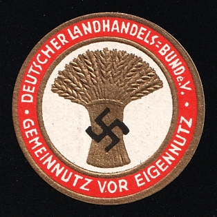 1920-1945 'German Association of Agricultural Trade (Deutscher Agrarhandels Bund e.V.) Public Benefit Before Private Use', Nazi Germany Third Reich Propaganda Label Stamp