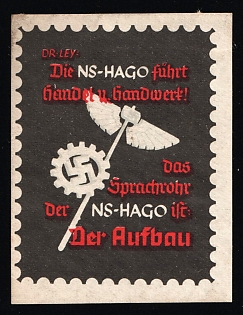 1920-1945 'The NS-Hago Conducts Trade and Crafts!', Nazi Germany Third Reich Propaganda Label Stamp
