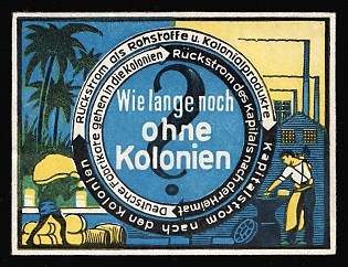 1925 'How much longer without colonies?' Colonial Propaganda Cinderella, Germany