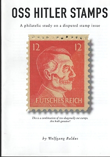 2005 Catalog 'Oss Hitler Stamps. A philatelic study on a disputed stamp issue' by Wolfgang Baldus