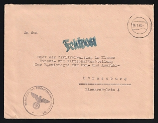 1941 (14 Jul) Alsace, German Occupation, Germany, Head of the Civil Administration in Alsace, Department of Finance and Economy, Commissioner for Import and Export, Field Post Feldpost Cover from Alsace (France) to Strasbourg (France) with Round purple Official seal, with Feldpost number '06661`, blue handstamp 'Feldpost'