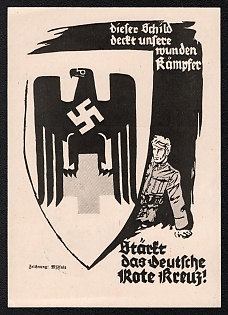 1940 'This Shield Covers Our Wounded Fighters—Strengthen the German Red Cross!', German Eagle, Third Reich Nazi Propaganda Postcard