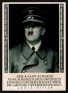 1933-1945 'Battle Demands the Utmost Commitment from the Soldier, But from the Home Front, the Utmost Readiness for Sacrifice', Hitler, Third Reich Nazi Propaganda Postcard