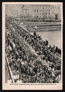 1933-1945 'Entry of German Mountain Troops Into Austria', Military Parade, Gathering, Third Reich Nazi Propaganda Postcard
