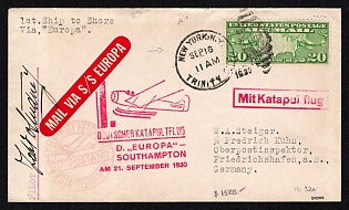 1930 (16 Sep) Cover of catapult mail from New York (USA) to Friedrichshafen (Germany) on the ship "Europa". Franked with a 20c air stamp (USA), canceled by the New York postmark. September 21, 1930 was sent by catapult mail to Southampton, red cached on the "Mit Katapultflug," meaning "with catapult flight." And postmark "1 Deutscher Katapultflug" (1 German catapult flight) D. "Europa" - Southampton.