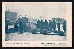 1905 'Moscow in Barricades. On Sadovaya Street. A Barricade Burned by the Solldiers', Russian Empire, Picture Postcard, Mint