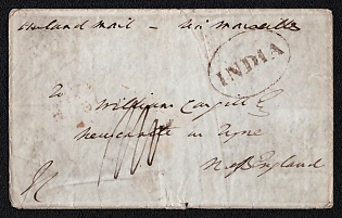 1845 (ca. Mar) Pre-philatelic stampless letter sheet from India to Newcastle on Tyne (Great Britain), payment postmark handwritten rate probably "40". Black oval "INDIA" origin postmark. Handwritten on the front "Overland mail — via Marseilles". Via London April 4, 1845. Arrive in Newcastle on Tyne April 5, 1845