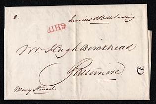 1829 Pre-philatelic stampless international letter sheet from Rio de Janeiro (Brazil) to Baltimore (USA), payment postmark handwritten rate "2". Red cachet "SHIP", handwritten notes "Invoices & Bills of Lading" (content), "Mary Stewart" (name of ship), handwritten delivery mark "D" Delivery