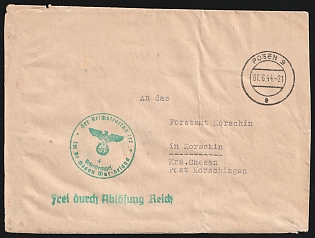 1944 (1 Jun) Poland, German Occupation, Germany, Military Mail Stampless free tariff Cover from Poznan (Poland) to Korschin (Poland), with green Official seal 'Imperial governor in Wartheland' and Postage exemption handstamp 'Freed through the abolition of the Reich'