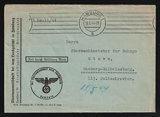 1944 (18 May) Third Reich, Germany, Official Stampless Cover locally addressed in Hamburg, with a round official seal 'Senior Prosecutor at the Hamburg Regional Court', rectangular handstamp in a frame with the inscription 'Free through redemption, the Reich', case number '5 Ns.11/44', machine cancel, blue crayon postal marking