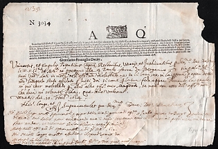 1614 (10 Nov) Pre-philatelic stampless letter sheet from Venice to Bergamo, red printed Venetian fiscal stamp with Lion of Saint Mark and large letters "A" and "Q", printed legislative text from 1608, handwritten administrative serial number "N 3034", signed by Gierolamo Prouaglio Dacier., red wax seal under paper custodia on reverse, handwritten address "Bergamo" on reverse.
