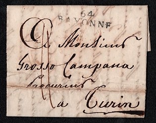 1809 Pre-philatelic stampless international letter sheet from Bayonne (France) to Torino (Italy), payment postmark handwritten rate "11", black two-line "64 / BAYONNE" postmark. Arrive in Torino 1809, red "TURIN" arrival cachet on reverse
