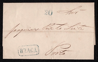 1830 (ca.) Pre-philatelic stampless letter sheet from Braga (Portugal) to Porto (Portugal), payment postmark blue stamped rate "20" on front. Blue oval frame cachet "BRAGA" postmark on front, octagonal "PORTO" arrival postmark on reverse, Arrive in Porto