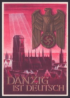 1933-1945 'Danzig is German', German Eagle, Third Reich Nazi Propaganda Postcard