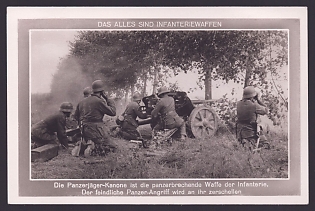 1933-1945 'Infantry Weapons: The Anti-tank Gun is the Infantry's Armor-Piercing Weapon; Enemy Tank Attacks Will Shatter Against it', Infantry Wehrmacht, Army Military, Third Reich Nazi Propaganda Postcard