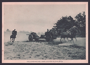 1933-1945 'Relocation of a Light Field Howitzer', Infantry Wehrmacht, Army Military, Third Reich Nazi Propaganda Postcard