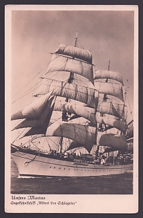 1933-1945 'Our Navy Sail Training Ship "Albert Leo Schlageter"', Navy Ships Deutsche Marine, Army Military, Third Reich Nazi Propaganda Postcard