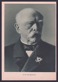 1933-1945 'Otto Von Bismarck', Notable Military Persons, Third Reich Nazi Propaganda Postcard