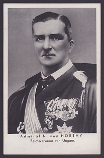 1938 'Admiral N. Von Horthy, Regent of Hungary', Notable Military Persons, Third Reich Nazi Propaganda Postcard