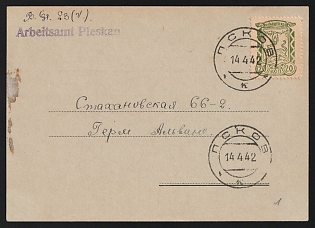 1942 (4 Apr) Pskov (Pleskau) German Occupation of Russia, Germany, Official Bilingual (German/Russian) Postcard from Office Pleskau (Arbeitsamt Pleskau) to a Man who is ordered to Report Immediately to the Labor Department, purple "Arbeitsamt Pleskau" (Pleskau Labor Office) Postmark, Precursor to Forced Labor