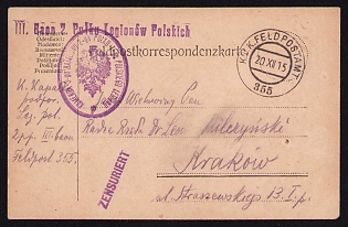 1915 (20 Dec) Polish Legion in Austro-Hungarian Army, Field Post Postcard from a Polish Soldier to Krakow, Austrian K.u.K. (Royal and Imperial) Field Post Postmark No 355, Purple Postmarks of the 3rd Battalion of the 2nd Infantry Regiment of the Polish Legions, Purple Censorship Postmark