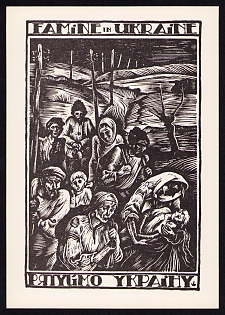 1935-53 'Famine in Ukraine / Save Ukraine', Ukrainian Diaspora Issue Postcard