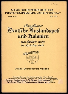 1953 Catalogue 'Deutsche Auslandspost und Kolonien — was darüber nicht im Katalog steht', 2nd Revised Edition (based on the 1953 issue), Published by Poststempelgilde „Rhein-Donau“ (Heft Nr. 6)