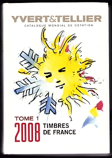 2008 Catalogue 'Yvert & Tellier Tome 1, Timbres de France', Published by Yvert & Tellier