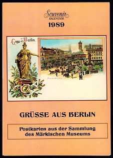 1989 Souvenir Calendar 'Greetings from Berlin: Postcards from the Collection of the Markisches Museum'