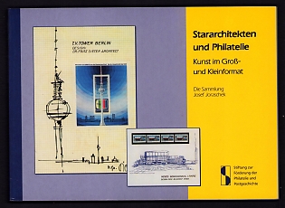 Book 'Stararchitects and Philately: Art in Large and Small Format - The Collection of Josef Joraschek', Edited by Stiftung zur Förderung der Philatelie und Postgeschichte (Foundation for the Promotion of Philately and Postal History)