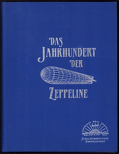 Book Catalog 'The Century of Zeppelins', 1931 Polar Flight Zeppelin Mail Anniversary Edition