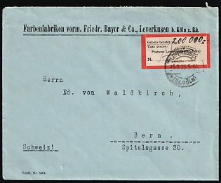 1923 (5 Sep) Weimar Republic, Germany, Commercial Cover from 'Farbenfabriken formerly Friedr. Bayer & Co., Leverkusen near Cologne on the Rhine.' in Leverkusen to Bern (Switzerland), franked with a provisional label of 200000m, 'Fee paid. Tax paid'