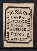 1872 Hussey's Bank & Insurance Special Message Post, New York, United States, Locals (Sc. 87L43)