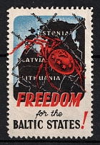 'Freedom for the Baltic States!', Estonia, Latvia, Lithuania, Anti-Soviet Propaganda